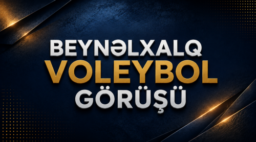 Beynəlxalq Voleybol görüşü